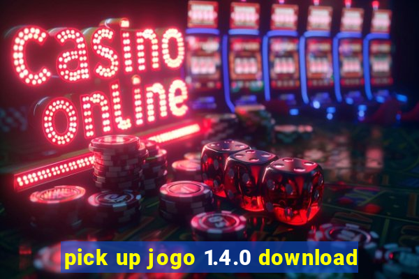 pick up jogo 1.4.0 download